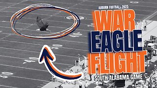 War Eagle Flight | Auburn Football vs. South Alabama 2025 | 4K Replay