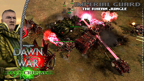 Dawn Of War Dark Crusade | Imperial Guard | Battle For The Rhean Jungle