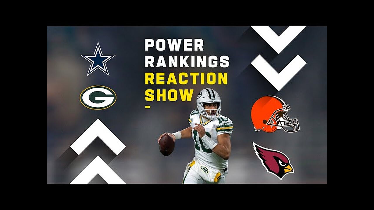 Week 17 Power Rankings Reaction Show