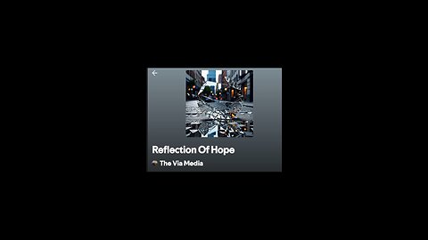 "Reflections Of Hope" by: The Via Media