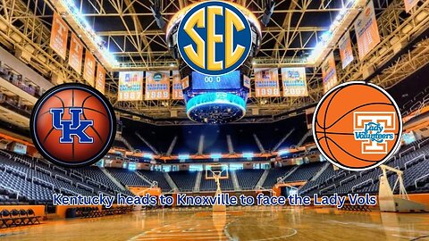 Lady Vols are hosting the Kentucky Wildcats for ranked women's basketball clash