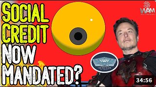 BREAKING: SOCIAL CREDIT NOW MANDATED? - Pentagon Enters Agreement With xAI As Digital IDs Mandated