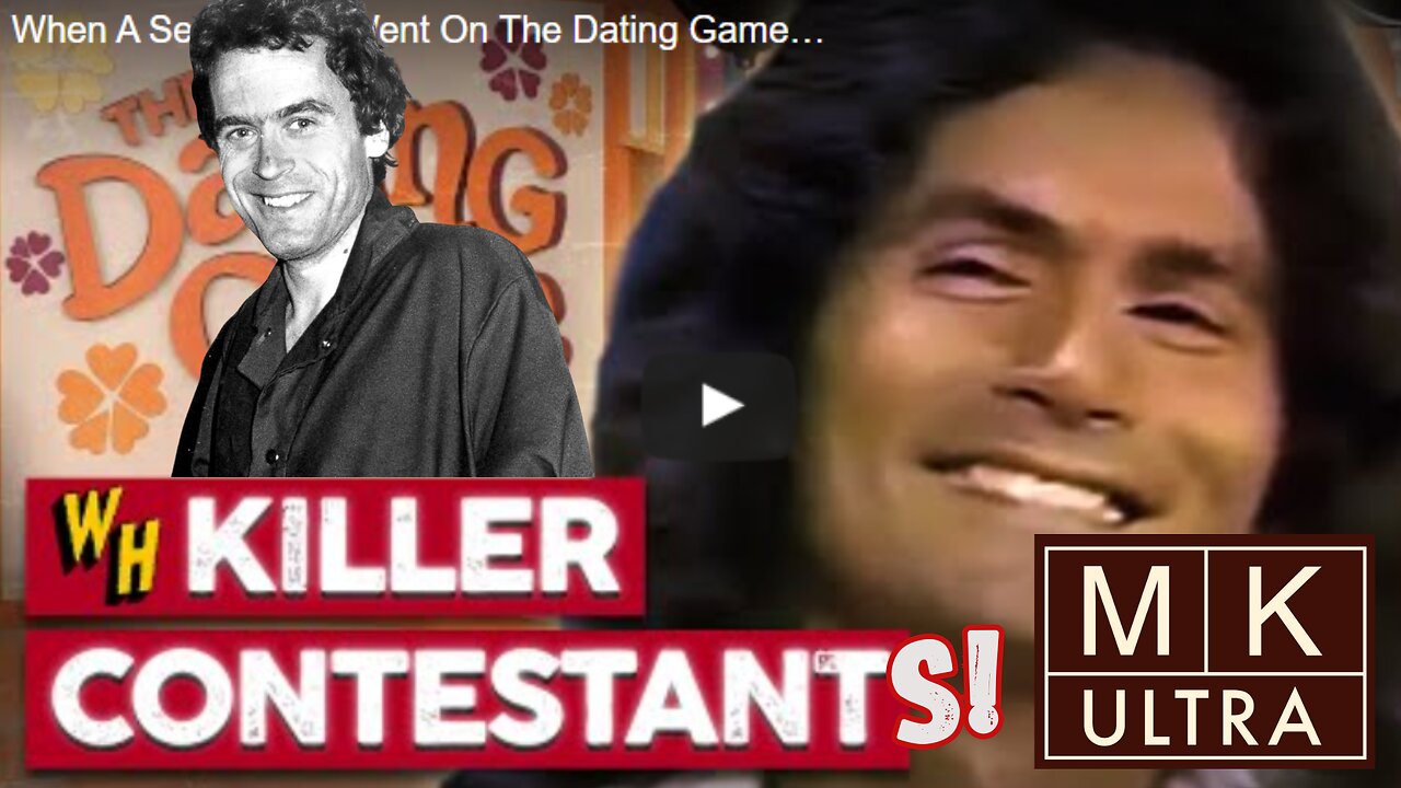 KILLER CONTESTANTS & BUNDY: PSYOP?