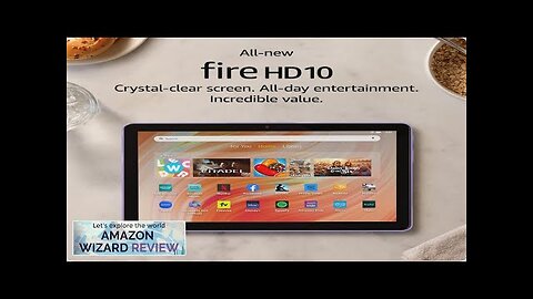 Amazon Fire HD 10 tablet built for relaxation 10.1" vibrant Full HD Review