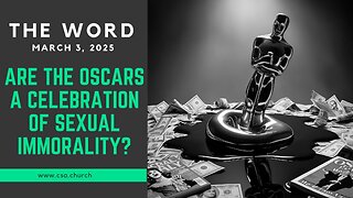 Are the Oscars a celebration of sexual immorality?