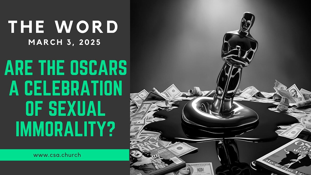 Are the Oscars a celebration of sexual immorality?