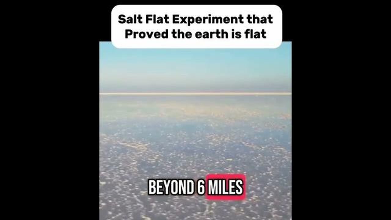 Salt Flat Experiment that Proved the Earth is FLAT