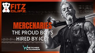 Mercenaries: The Proud Boys Hired By ICE?
