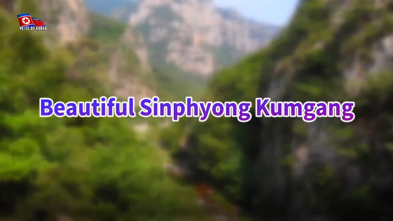 Beautiful Sinphyong Kumgang