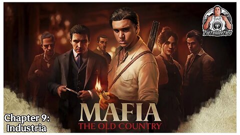 Mafia | The Old Country | Chapter 9 | Industria