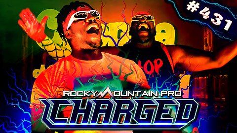 Rocky Mountain Pro Wrestling | Charged 431 FULL EPISODE