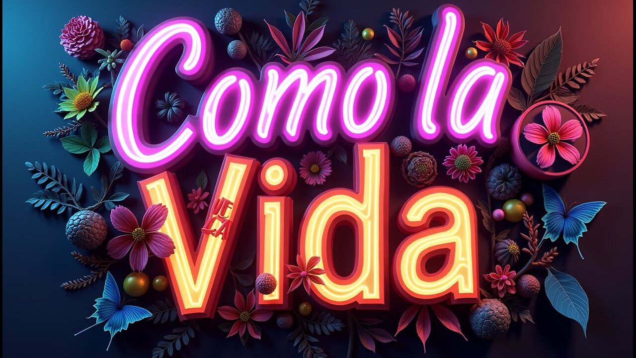 Como la Vida