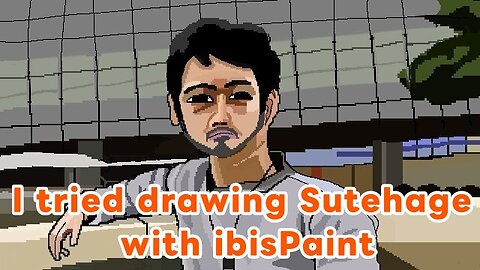 I tried drawing YouTuber Sutehage with ibisPaint