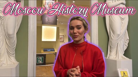 I Visit The Museum Of Contemporary History In Moscow!