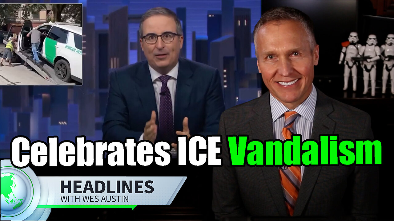 John Oliver Celebrates Vandalism of ICE Vehicles