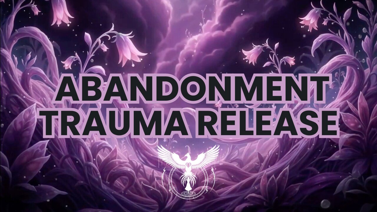 1.4 • You Are Not Abandoned: Deleting The Worthiness Monster & Trauma Bug • Music