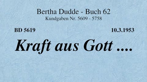 BD 5619 - KRAFT AUS GOTT ....