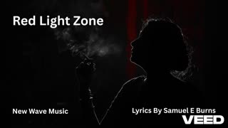 "Red Light Zone" by Samuel E. Burns