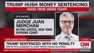 Judge Juan Merchan Comments During Sentencing In Dubious Trump 'Hush Money' Case