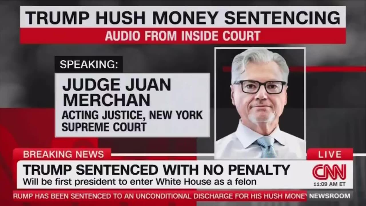 Judge Juan Merchan Comments During Sentencing In Dubious Trump 'Hush Money' Case