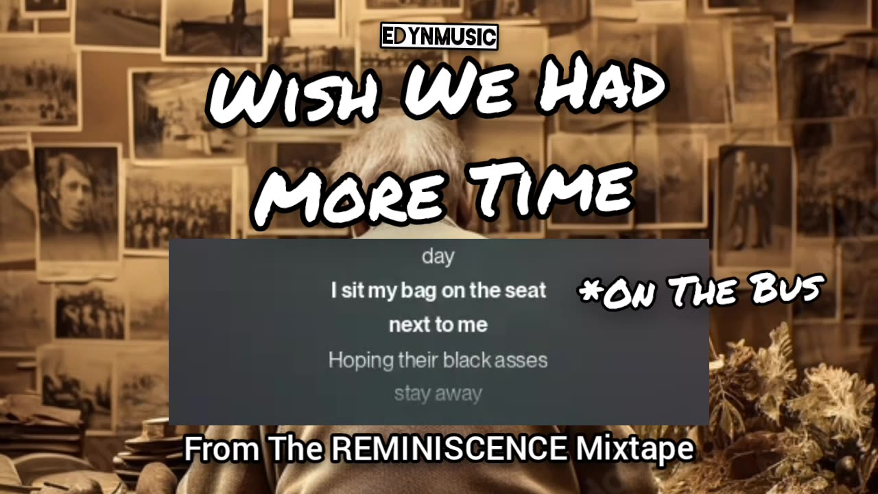 🟢 Wish We Had More Time | (From The REMINISCENCE Mixtape)