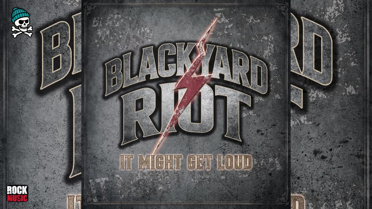 Blackyard Riot - It Might Get Loud (2025)