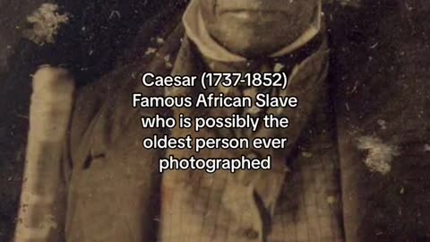 The Oldest People Ever Photographed (Born in 1700s)