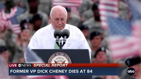 November 4, 2025 -ABC News Reports the Death of Former VP Dick Cheney