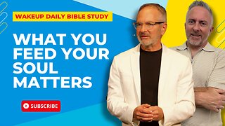 What You Feed Your Soul Matters