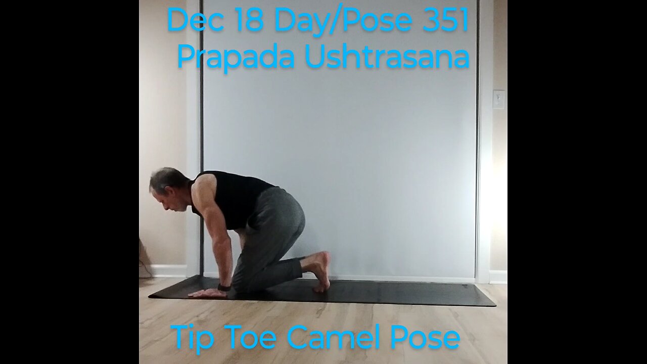 Prapada Ushtrasana / Tip Toe Camel Pose
