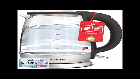 Vianté Electric Glass Tea Kettle. Fast Water Boiler. BPA-FREE. Stainless Steel Review