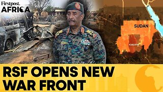 Sudan's RSF Pushes For Escalation in North Kordofan After Battering El-Fasher |Firstpost Africa