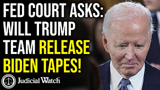 Fed Court Asks: Will Trump Team Release Biden Tapes!