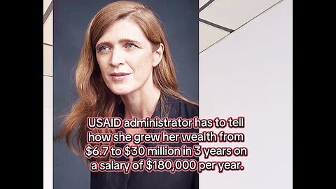 Samantha Powers under fire for networth growth as USAID head.