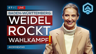 🟥 ALICE WEIDEL eröffnet WAHLKAMPF in BADEN-WÜRTTEMBERG! | #KOMMENTAR