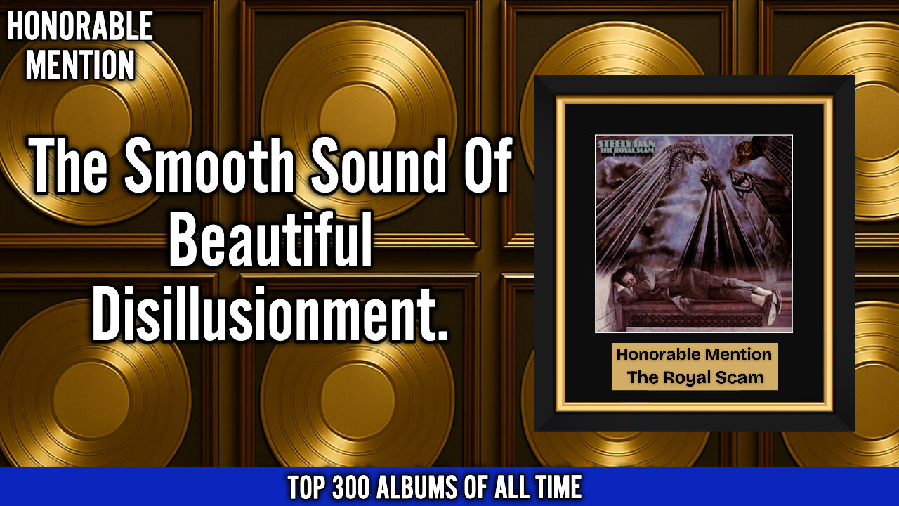 Steely Dan – The Royal Scam | The Smooth Sound of Beautiful Disillusionment