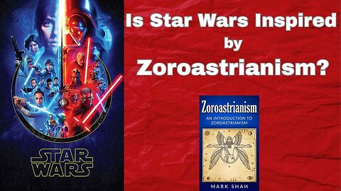 Star Wars & Zoroastrianism | The Ancient Light vs Dark Philosophy
