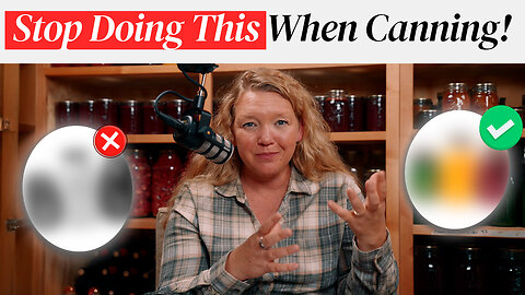 The #1 Canning Rule You CANNOT Break