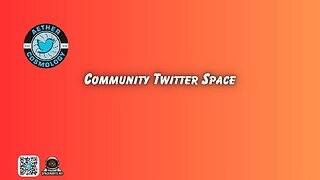 Aether Cosmology - Friday Community Twitter Space