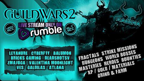 GUILD WARS 2 ALT/MAIN ACC MASH UP fr RUMBLERS