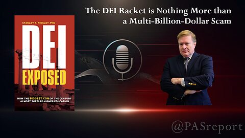 The DEI Racket is Nothing More than a Multi-Billion-Dollar Scam