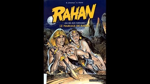 Rahan. Episode 183. By Roger Lecureux. The Marriage of Rahan. A Puke(TM) Comic.