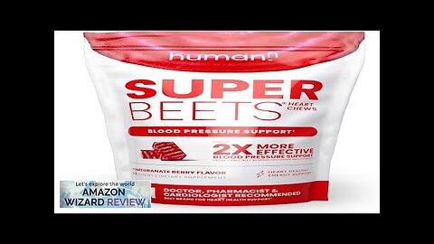 humanN SuperBeets Heart Chews Nitric Oxide Production and Blood Pressure Support Review