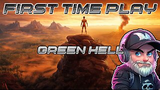 🔴January Gaming🔴Green Hell 🔴First Time Play in Jungle Survival!🔴#FYF