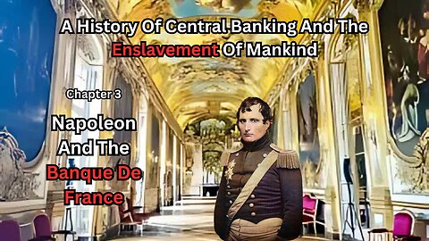 Chapter 3 - Napoléon and the Banque de France