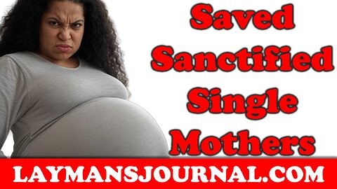 Pastor Panders To Single Mothers