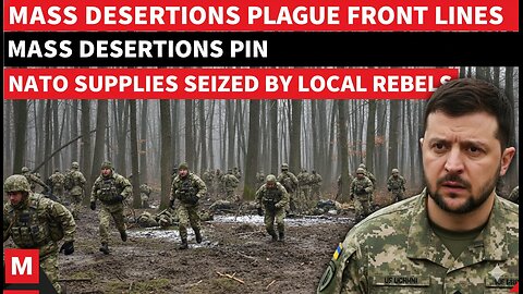 Record 21,000 Troops Flee…’: Ukraine Hit By ‘Biggest-Ever Revolt’ As Russia ‘Nears Victory’