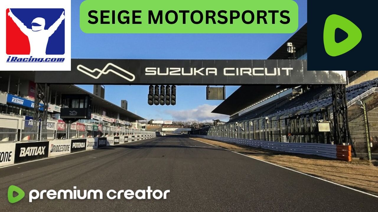 🔴Friday iRacing Seige, 9PM Open WNIS and Suzuka 1000 Practice🏁!