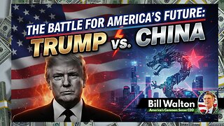 Bill Walton: Trump’s Asia Deal Exposes China’s Grip on America’s Future | Jimmy Lakey Show