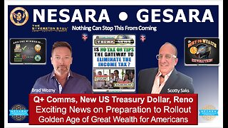 NESARA & GESARA News: Scotty Saks with NDA from Dept Homeland Security Updates on events in Reno